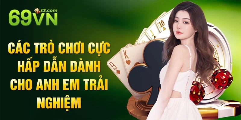 Các trò chơi cực hấp dẫn dành cho anh em trải nghiệm