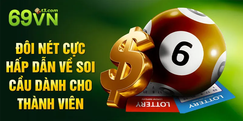 Đôi nét cực hấp dẫn về soi cầu dành cho thành viên