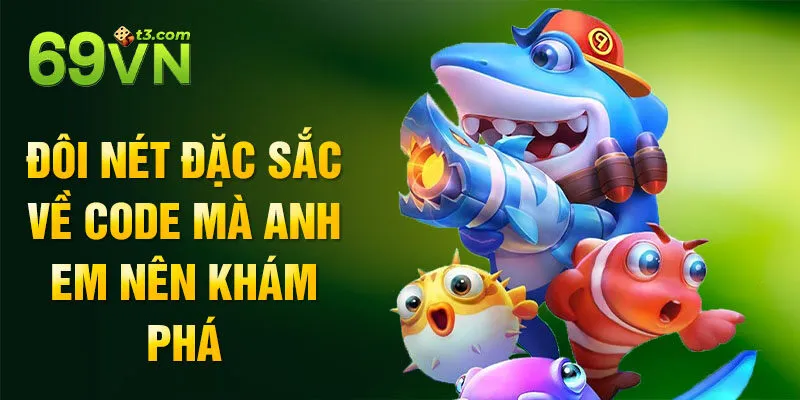 Đôi nét đặc sắc về code mà anh em nên khám phá